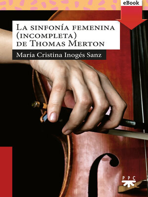 cover image of La sinfonía femenina de Thomas Merton